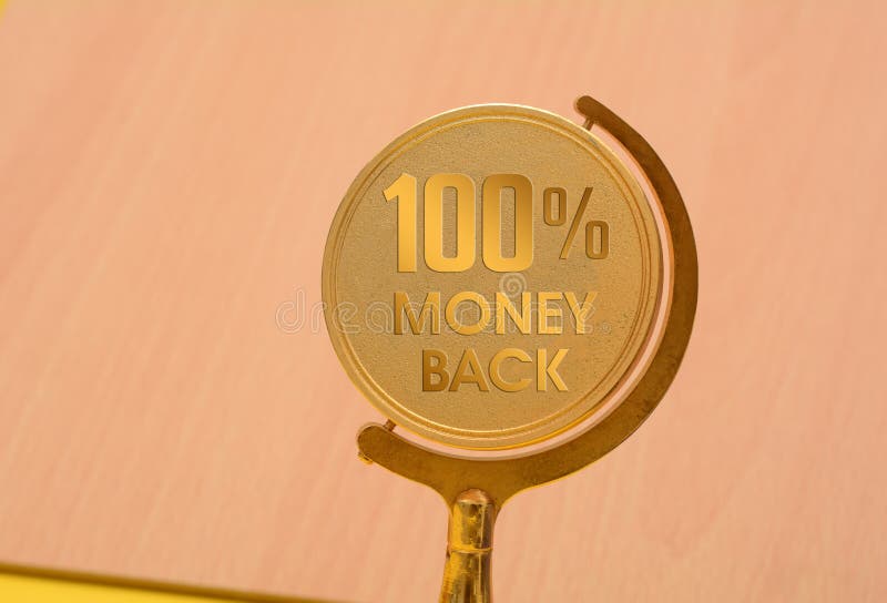 100 percent money back seal golden badge.