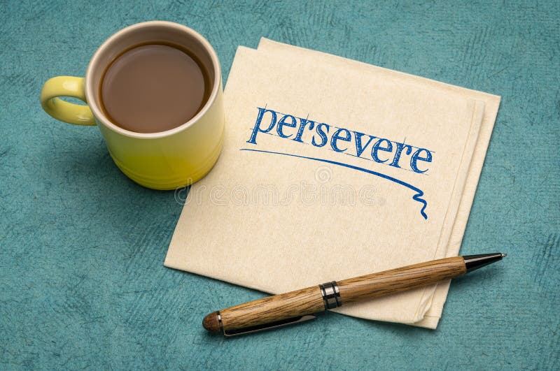 Persevere motivational note on napkin