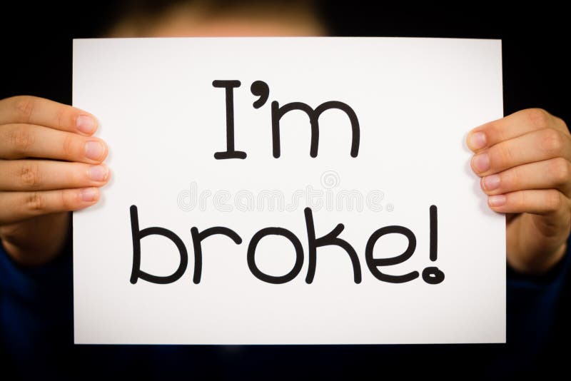 Person Holding I am Broke Sign Stock Photo Image of children, white