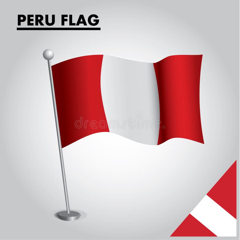 PERU-Flagge Staatsflagge von PERU auf einem Pfosten lizenzfreie abbildung PERU-Flagge Staatsflagge von PERU auf einem Pfosten lizenzfreie abbildung