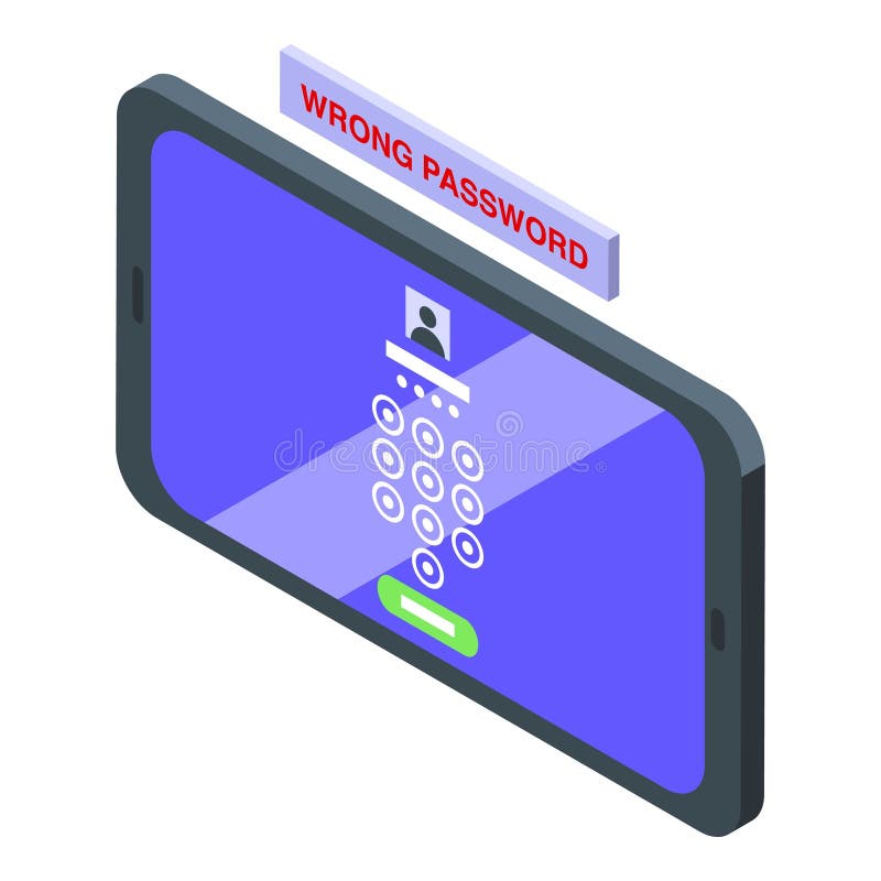 Phone wrong password icon isometric vector. Signing problem royalty free illustration