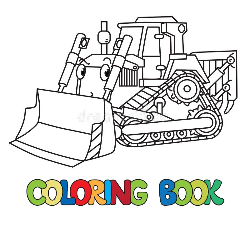 Piccolo bulldozer divertente con gli occhi Libro di coloritura