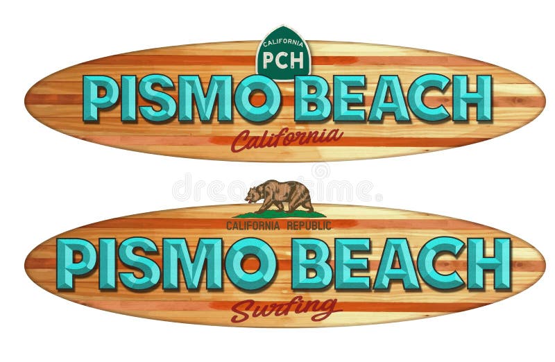 Pismo Beach California surfboard sign vector illustration Pismo Beach California surfboard sign vector illustration