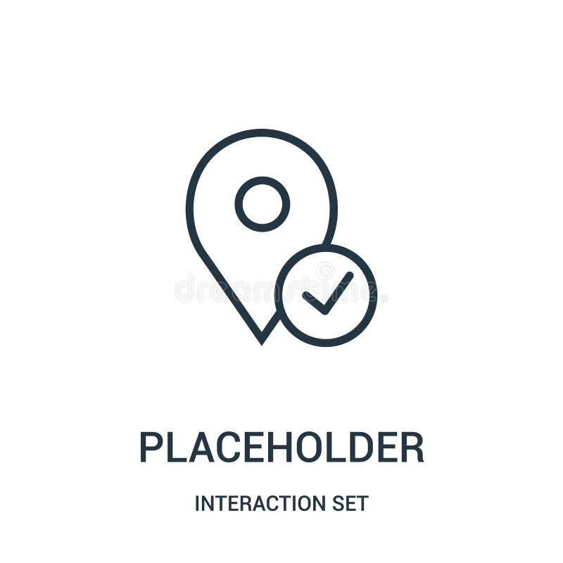 placeholder icon vector from interaction set collection. Thin line placeholder outline icon vector illustration royalty free illustration placeholder icon vector from interaction set collection. Thin line placeholder outline icon vector illustration royalty free illustration