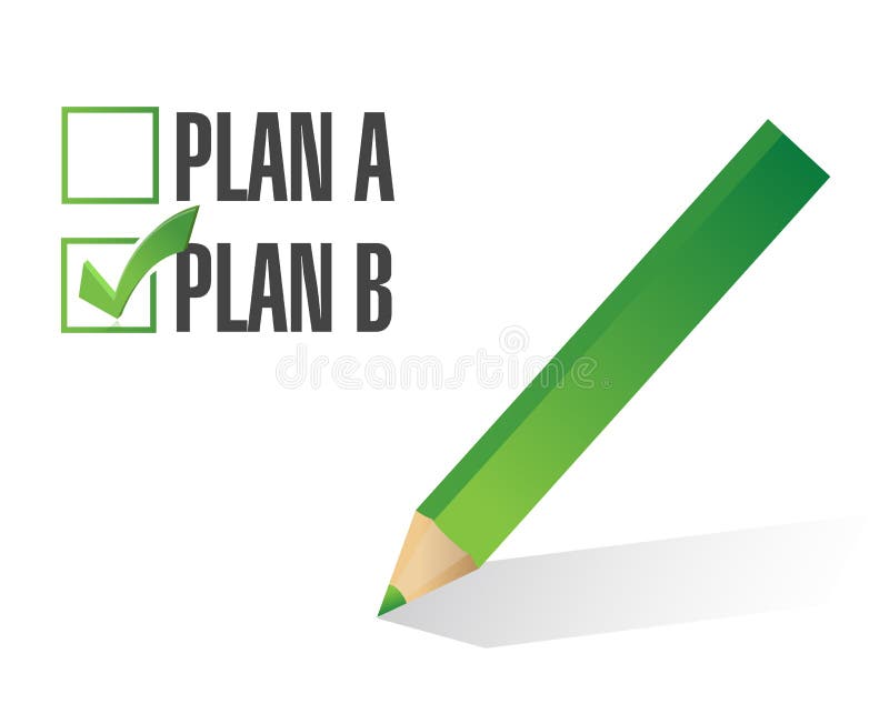 Plan a Plan B options stock illustration. Illustration of strategy