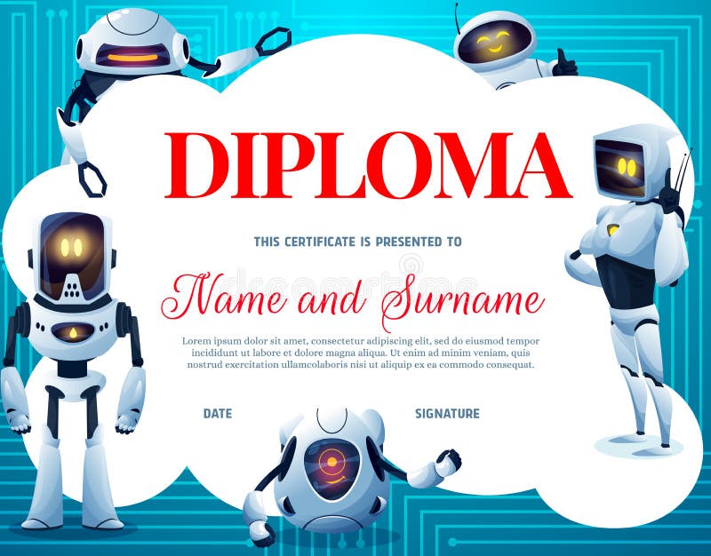 Kids diploma, cartoon robots and motherboard. Education certificate, kindergarten, children robotics club or school diploma vector template. Artificial intelligence android, cyborg with smiling faces. Kids diploma, cartoon robots and motherboard. Education certificate, kindergarten, children robotics club or school diploma vector template. Artificial intelligence android, cyborg with smiling faces