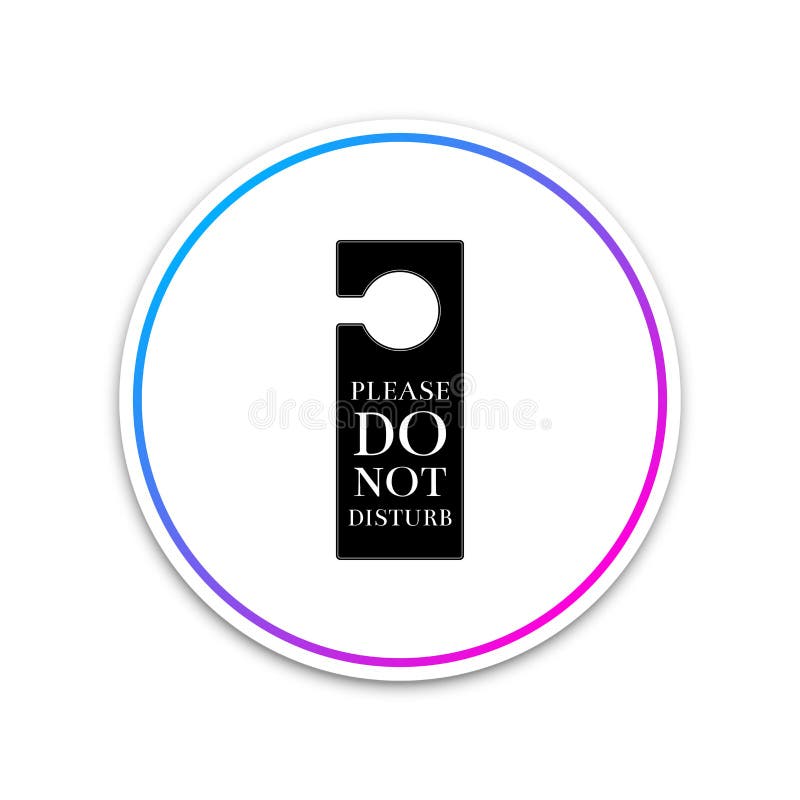 Download Please Do Not Disturb Icon Isolated On White Background ...