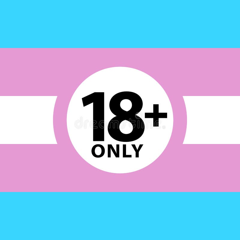 18 plus Warnsymbol des einzigen Zeichens auf dem Transgenderstolz-Flaggenhintergrund, LGBTQ-Stolzflaggen von lesbischem, homosexu vektor abbildung 18 plus Warnsymbol des einzigen Zeichens auf dem Transgenderstolz-Flaggenhintergrund, LGBTQ-Stolzflaggen von lesbischem, homosexu vektor abbildung