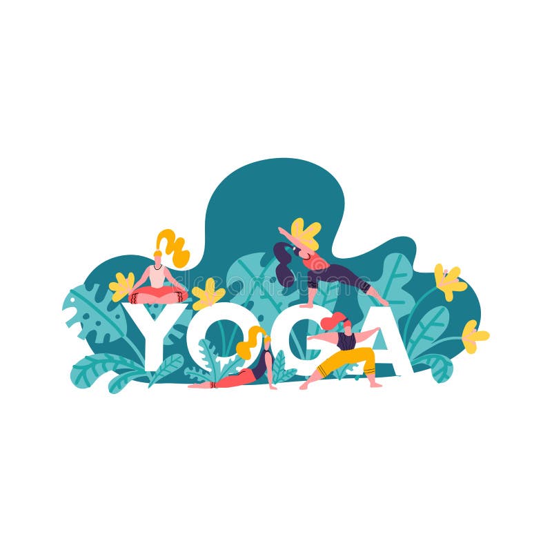 Pojęcie ilustracja z wielkim słowem joga i dziewczyny robi różnorodnym joga pozom, liściom i greenery odizolowywającym na białym royalty ilustracja Pojęcie ilustracja z wielkim słowem joga i dziewczyny robi różnorodnym joga pozom, liściom i greenery odizolowywającym na białym royalty ilustracja