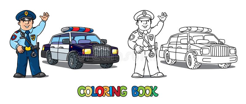 Policía En Uniforme Y Coche De Policía. Libro Para Colorear Ilustración del  Vector - Ilustración de valiente, divertido: 218569711