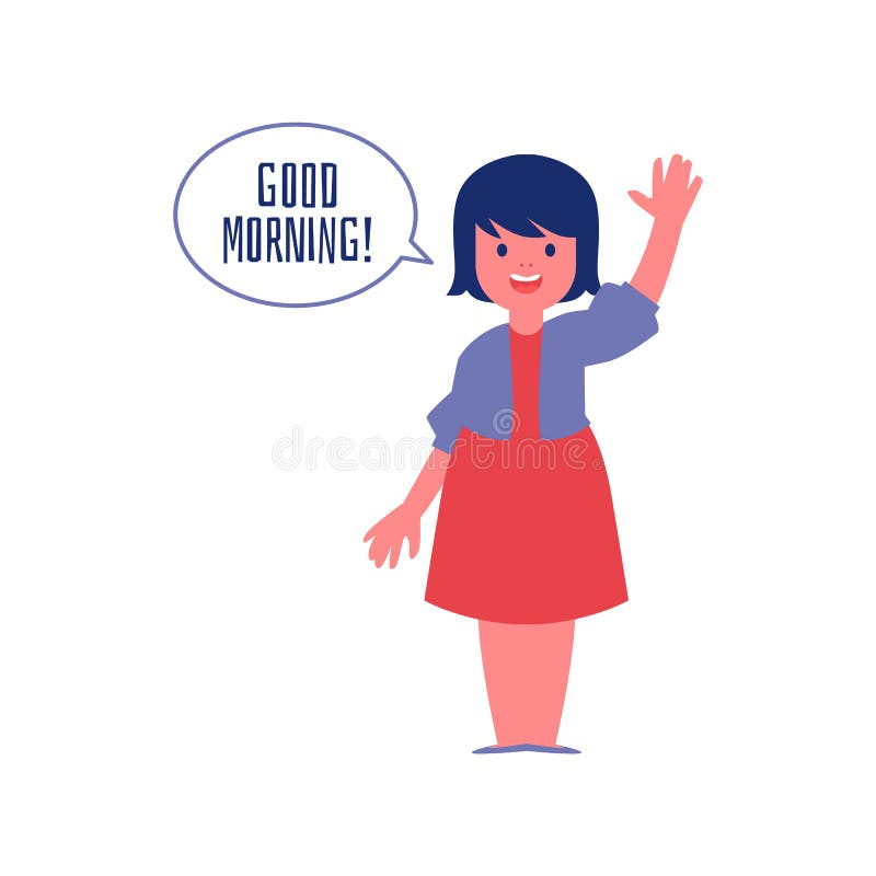 Polite Girl Saying Good Morning Flat Cute Vector Illustration Isolated on White. Stock Vector - Illustration of good, politeness: 153032261 Polite Girl Saying Good Morning Flat Cute Vector Illustration Isolated On White. Stock Vector - Illustration Of Good, Politeness: 153032261