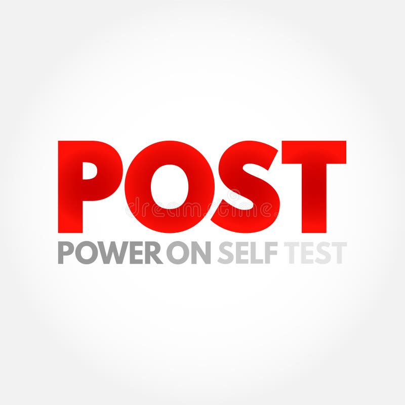 POST Power on Self Test Acronym, Technology Concept Background Stock