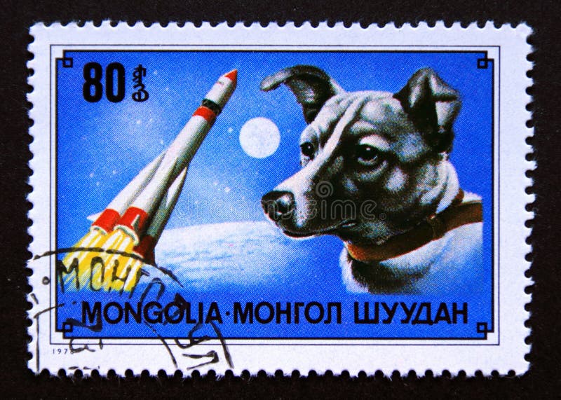 Space Dog Laika on Post Stamp from Mongolia Editorial Stock Photo - Image  of rocked, cosmonaut: 181758608