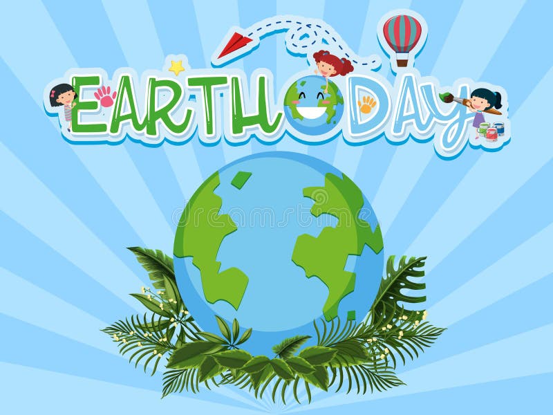 Poster design for happy earth day with plants on earth stock illustration