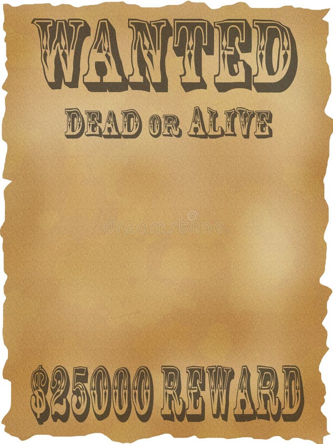 Poster Wanted Dead or Alive. Stock Illustration - Illustration of post