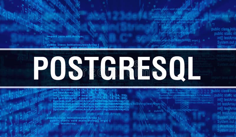 POSTGRESQL with Digital java code text. POSTGRESQL and Computer software coding vector concept. Programming coding script java stock photo