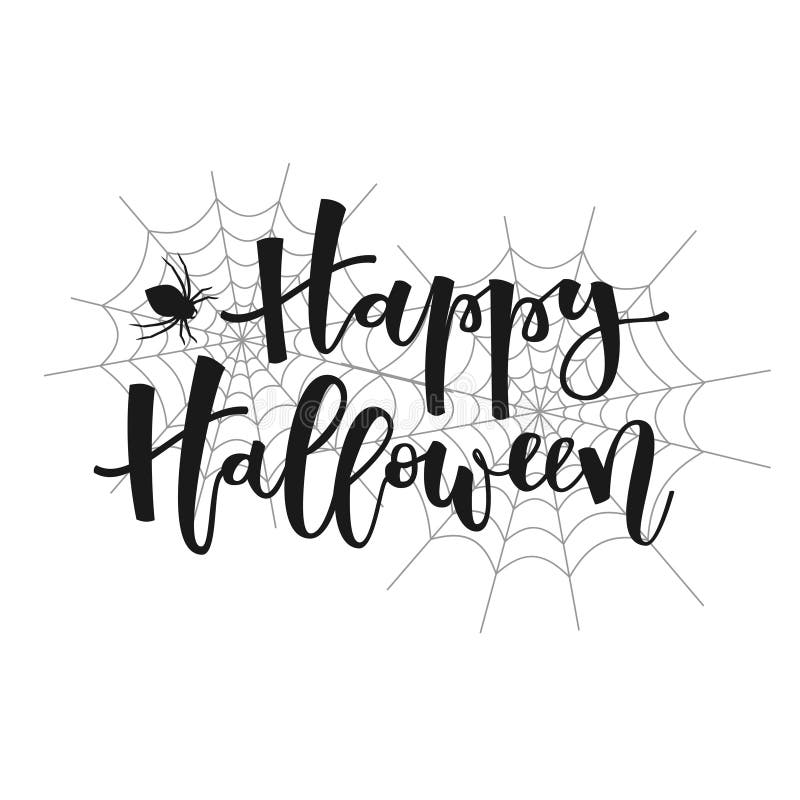 Happy halloween black hand lettering greeting with spider and spiderwebs on white background. Happy halloween black hand lettering greeting with spider and spiderwebs on white background