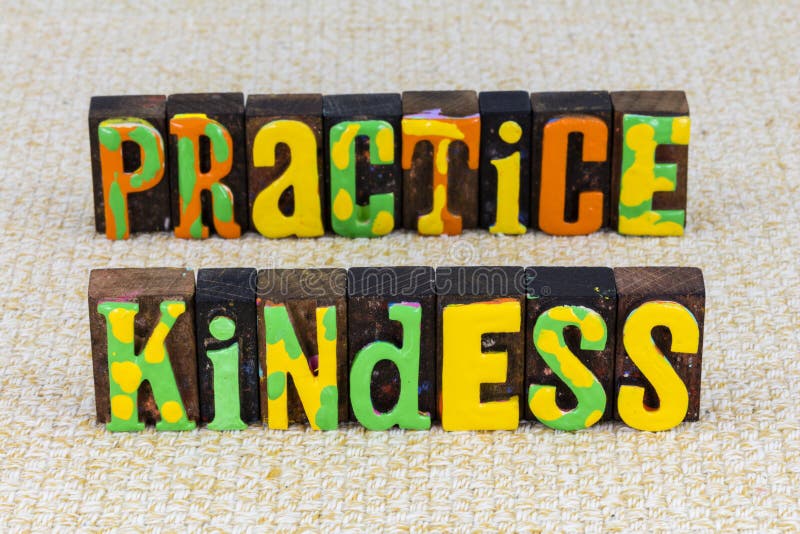 Practice kindness to be kind and help people enjoy life and happiness. Work hard gentle together with teamwork, leadership and love romance friendship in thoughtful relationship and good character. Be nice to friends and family. Practice kindness to be kind and help people enjoy life and happiness. Work hard gentle together with teamwork, leadership and love romance friendship in thoughtful relationship and good character. Be nice to friends and family.