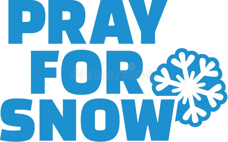 Pray for Snow with Snowflake Stock Vector - Illustration of symbol