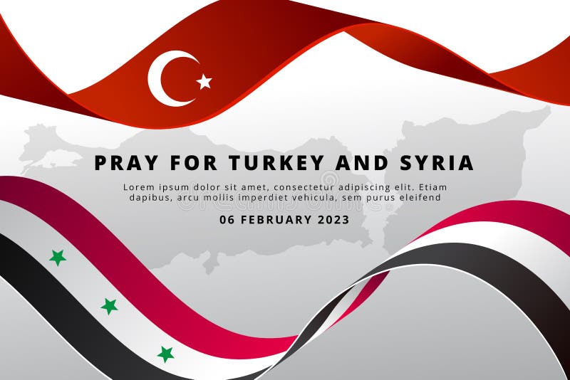 Pray for Turkey and Syria Map and Flag Background Stock Vector