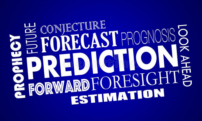 Prediction Words Future Look Ahead Forecast