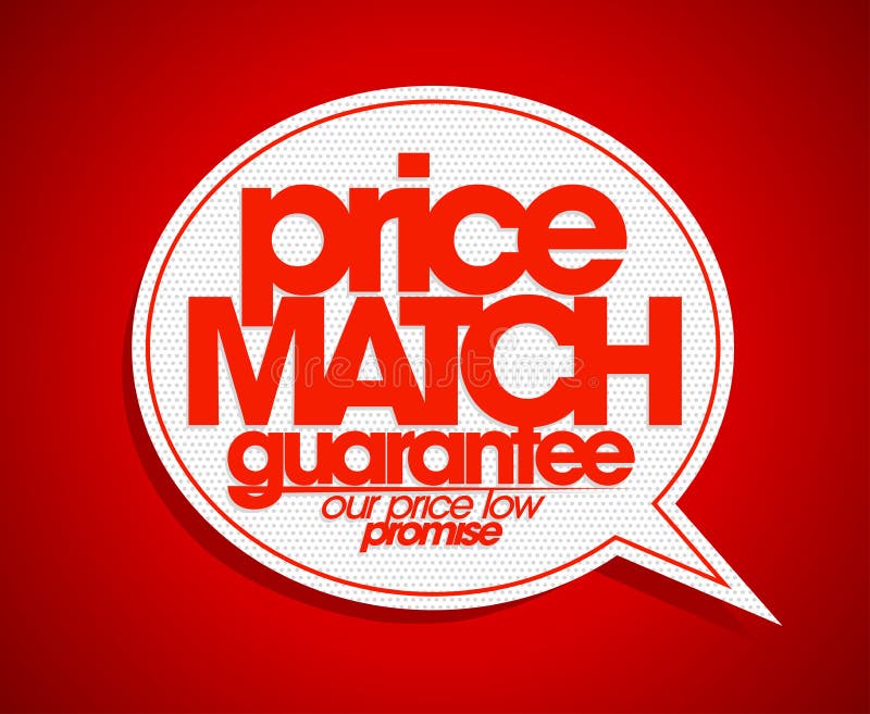 Price Match Guarantee Bubble. Stock Vector Illustration of promice