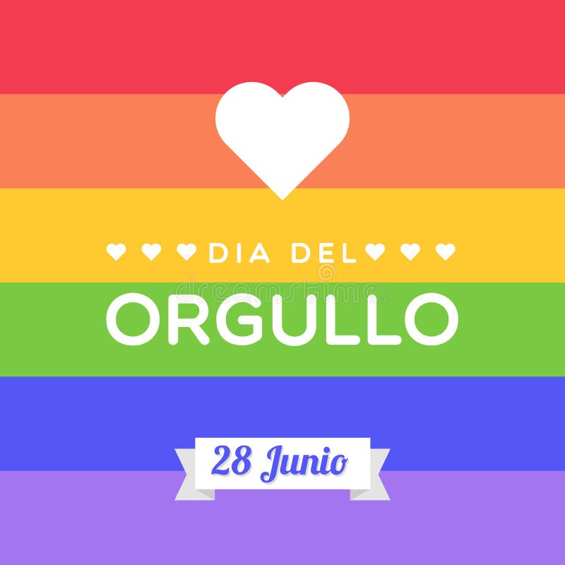 Pride Day. June 28. Spanish. Dia del Orgullo. 28 junio. Rainbow striped background. LGBT movement. Concept of equality, diversity, love. Vector illustration, flat style