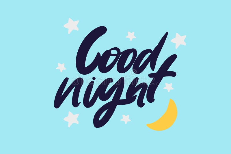 Good Night. Hand Lettering for Your Design Stock Vector - Illustration ...