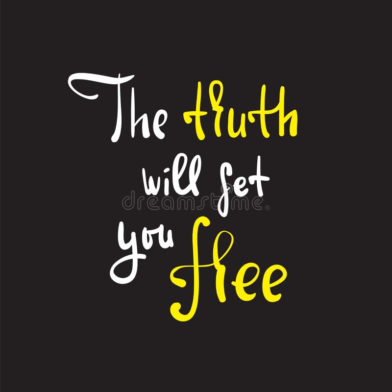 The Truth Will Set You Free Religious Inspire and Motivational Quote. Stock Vector Illustration of banner church 140657956
