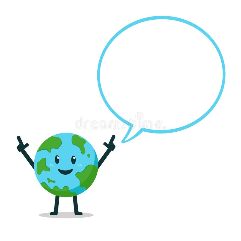 Cartoon earth character with speech bubble vector illustration Cartoon earth character with speech bubble vector illustration