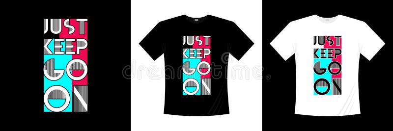 Typography T-shirt Design. Apparel Lettering Design Stock Illustration ...