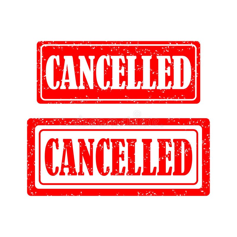 Cancelled Stamp on White Background. Cancelled Stamp Sign Stock Vector