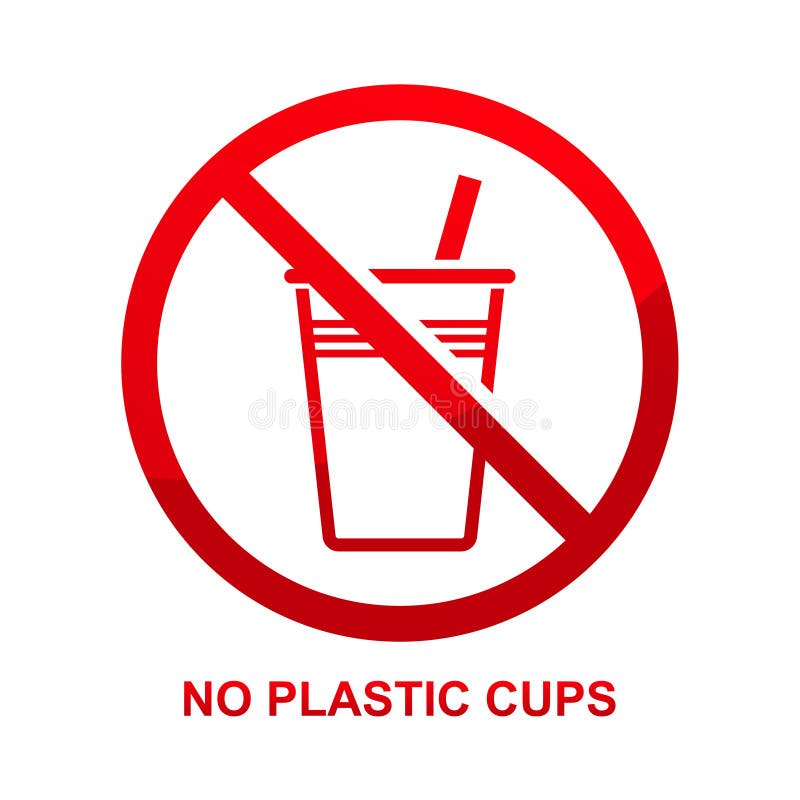 No Plastic Cups Sign Isolated On White Background Stock Vector