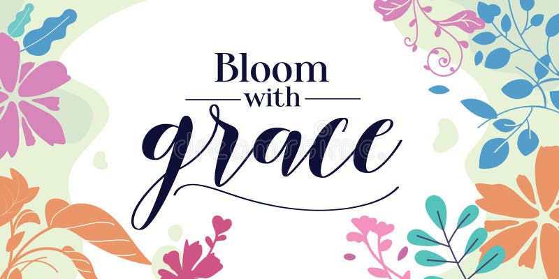 Faith Grateful Quotes Bloom with Grace vector wall art ready print in Natural Background Frame for wall decor, Banner, Sticker, greeting card and many more. Faith Grateful Quotes Bloom with Grace vector wall art ready print in Natural Background Frame for wall decor, Banner, Sticker, greeting card and many more