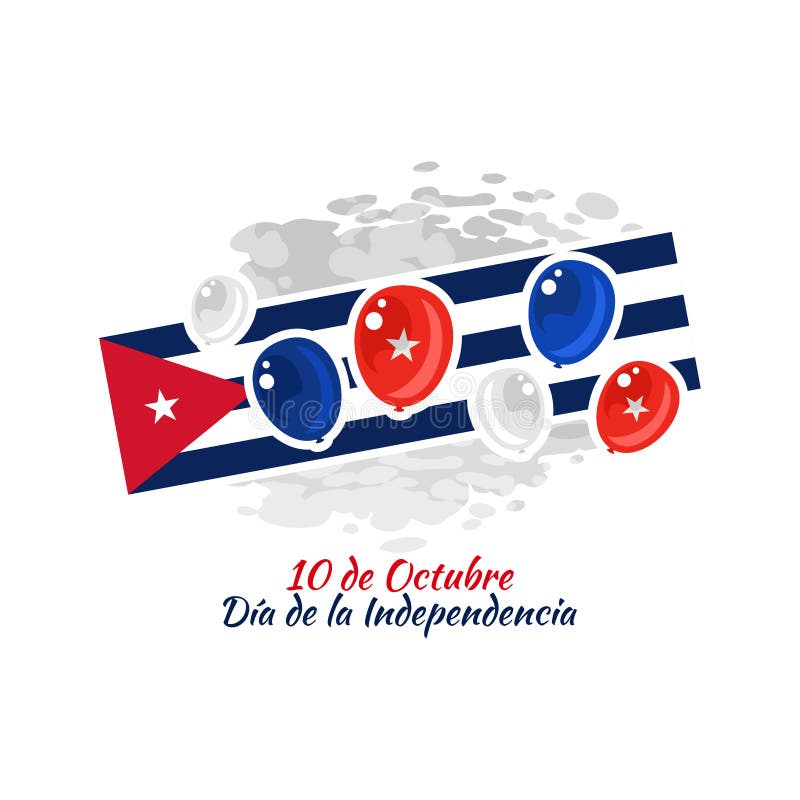 October 10, Independence Day of Cuba Stock Vector - Illustration of ...