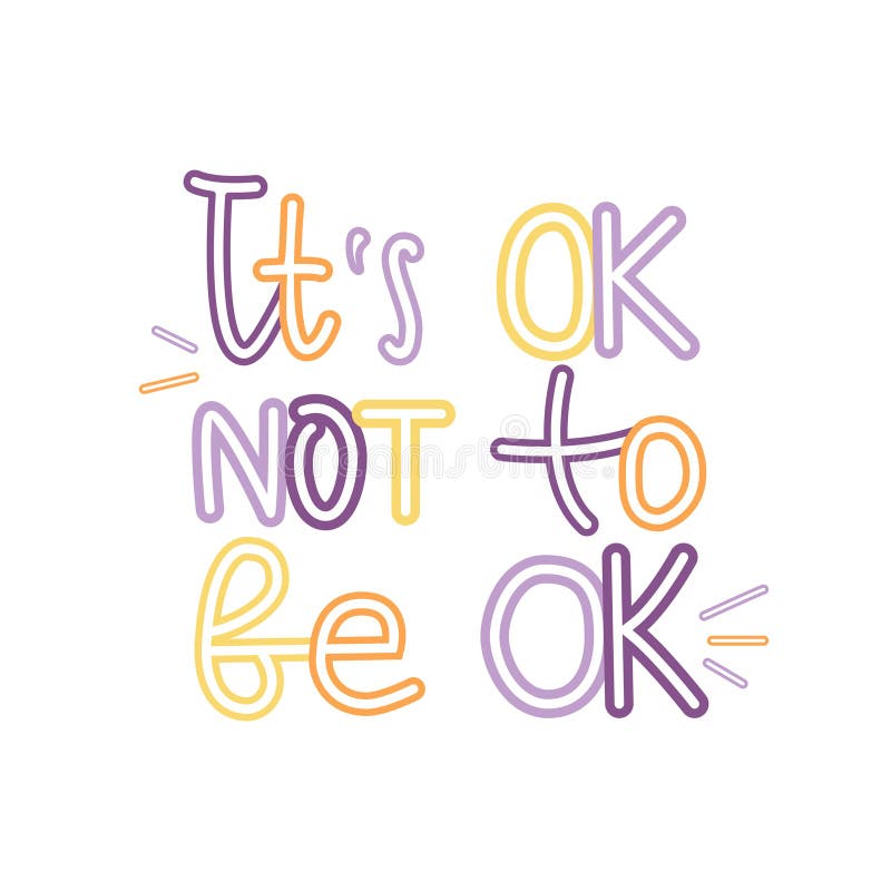 It's OK not to be okay print