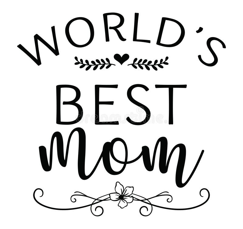 World`s Best Mom Vector Illustration on White Background Stock Vector