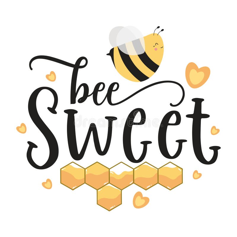 Motivational Inspirational Quotes Design with Bees Illustration. Honey