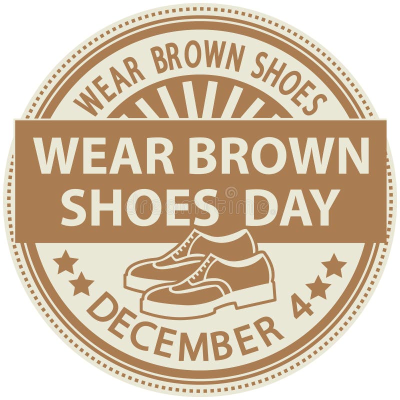 Wear Brown Shoes Day stock vector. Illustration of creative 296632690