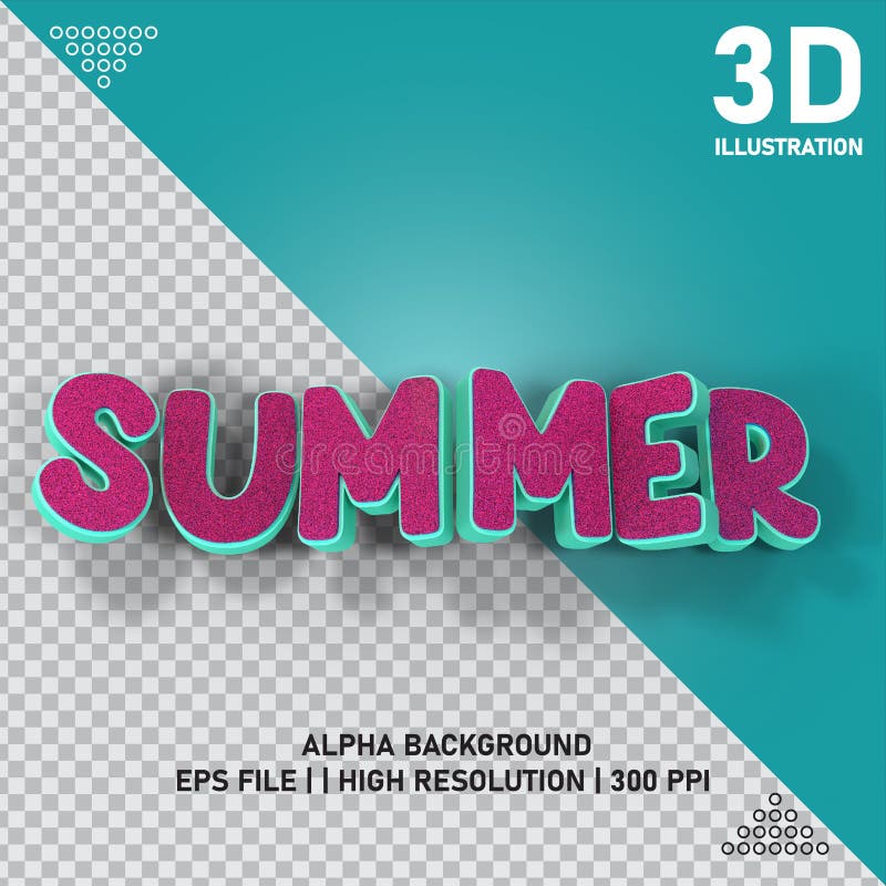 3D illustration features the word "SUMMER" in bold, textured pink letters with a turquoise outline. The background is a diagonal split between a transparent checkered pattern and a solid turquoise color. Text at the bottom mentions features such as "Alpha Background," "EPS File," and "High Resolution 300 PPI. " White design elements in the corners add detail. Ppi file vectors
