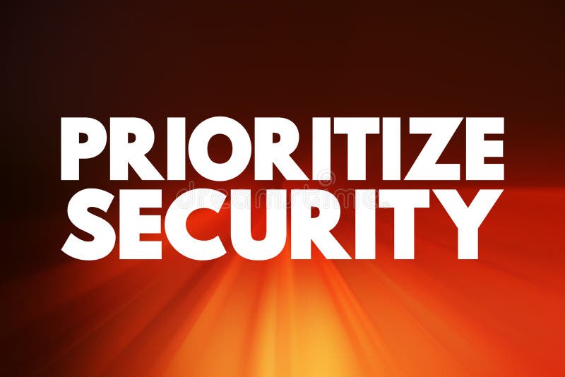 Prioritize Security text quote, concept background vector illustration