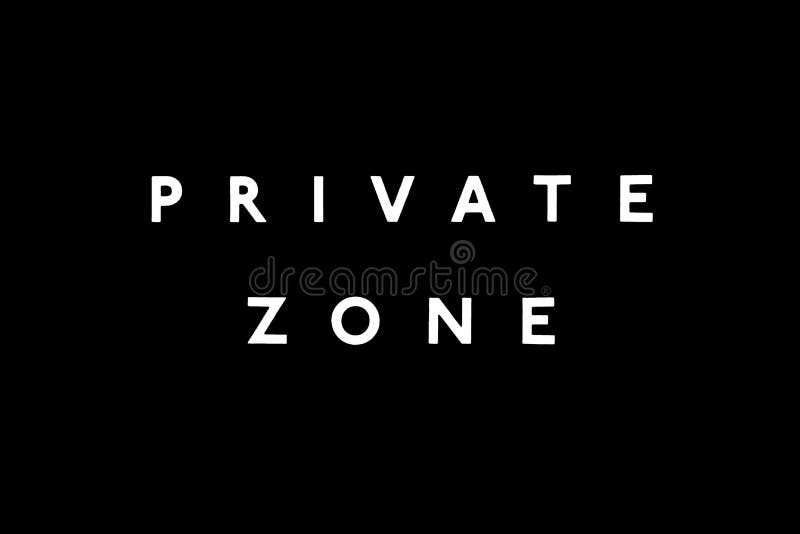 Private Zone