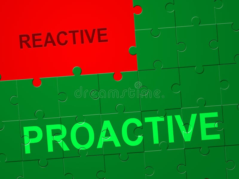 Proactive Vs Reactive Jigsaw Representing Taking Aggressive Initiative Or Reacting. Taking Charge Versus Late Action - 3d Illustration. Proactive Vs Reactive Jigsaw Representing Taking Aggressive Initiative Or Reacting. Taking Charge Versus Late Action - 3d Illustration