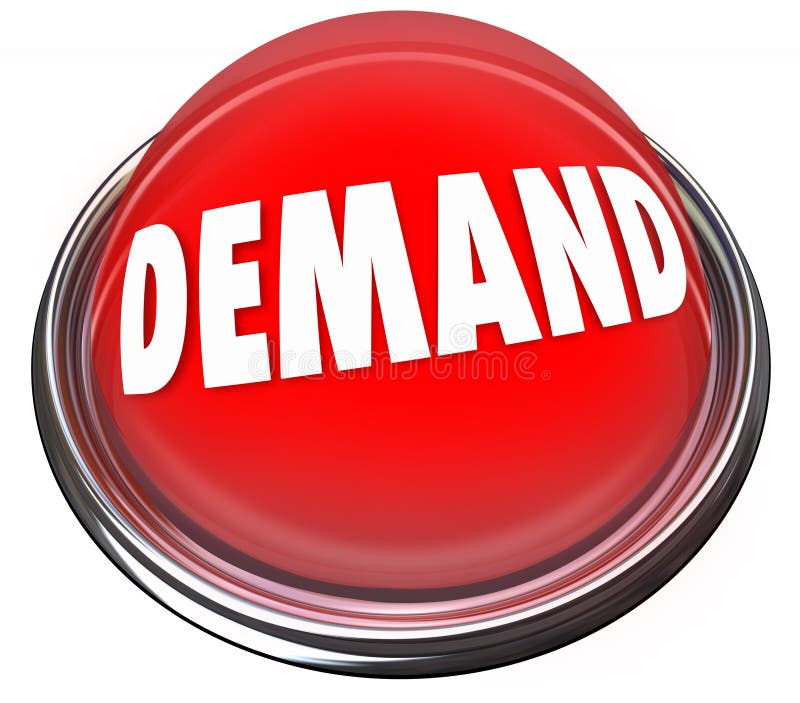 Demand word on a red button to press and increase or improve support or respone of your customers for your company's products or services. Demand word on a red button to press and increase or improve support or respone of your customers for your company's products or services