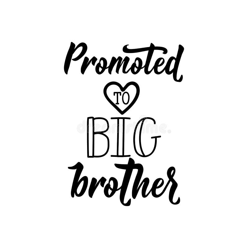 promoted to big brother