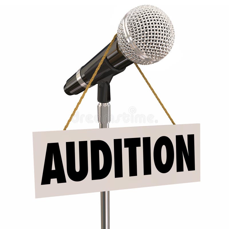 Audition word on a sign hanging from a microphone as an invitation to try out or perform for a concert, play, movie or other work that needs actors, singers or dancers. Audition word on a sign hanging from a microphone as an invitation to try out or perform for a concert, play, movie or other work that needs actors, singers or dancers