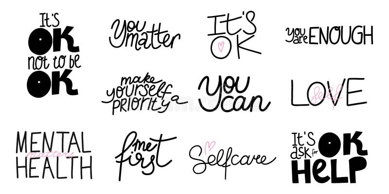 Psykisk hälsa. Motivering och inspirerande citat. positiva tankesätt. psykologisk kalligrafi. typografi för. typografiskt tryck för kortaffisch eller skjortemblem och dekal. vektoruppsättning.