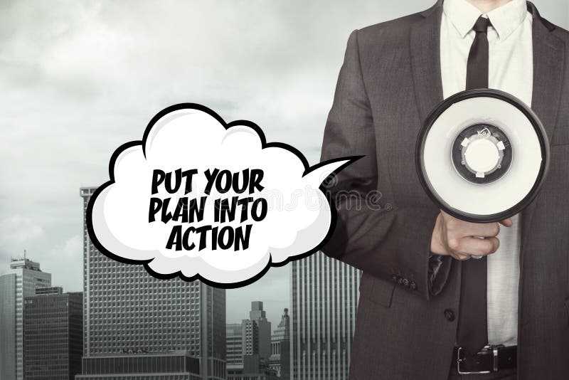 Put your plan into action text on speech bubble with businessman royalty free stock photo Put your plan into action text on speech bubble with businessman royalty free stock photo