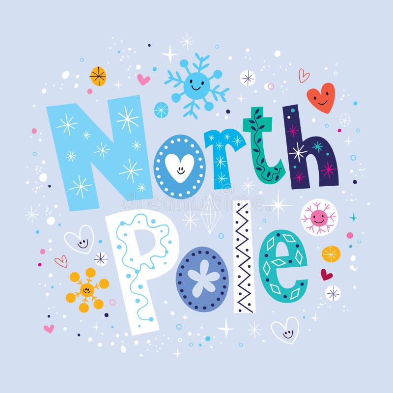 North Pole decorative lettering type design. North Pole decorative lettering type design