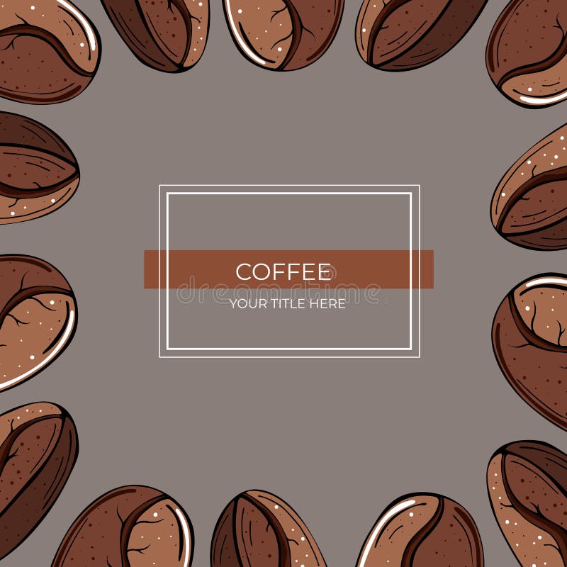 Quadro quadrado do close-up marrom dos grãos de café no fundo cinzento ilustração do vetor Quadro quadrado do close-up marrom dos grãos de café no fundo cinzento ilustração do vetor